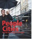 People Cities Life And Legacy Jan Gehl