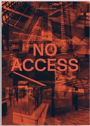 No Access Social Exclusion In Urban Spaces