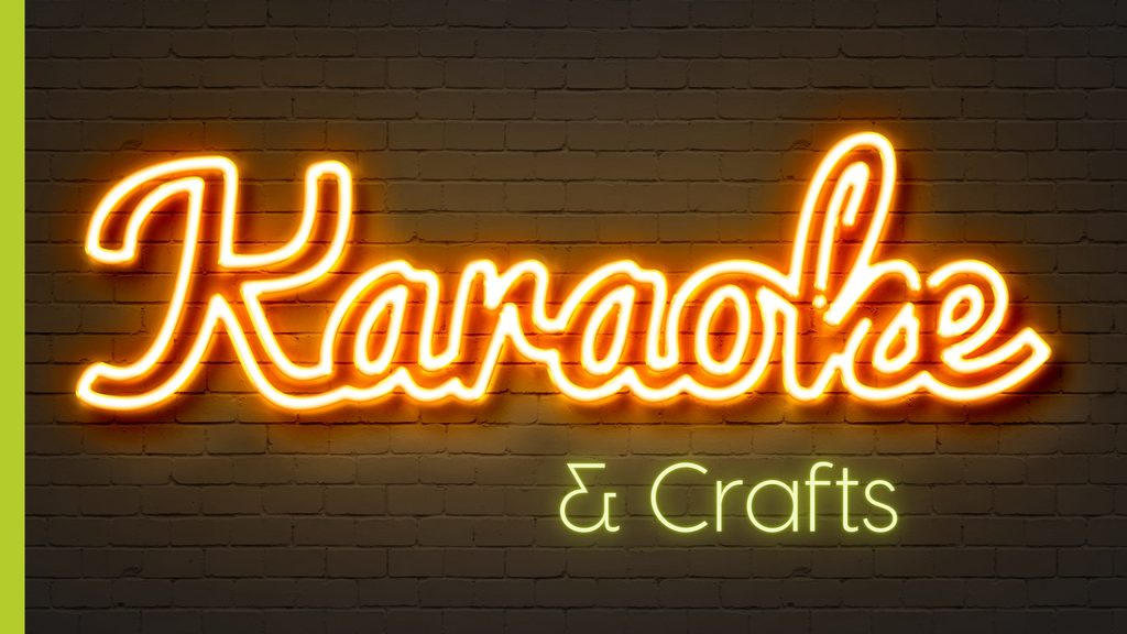 Family Summer Crafts and Karaoke